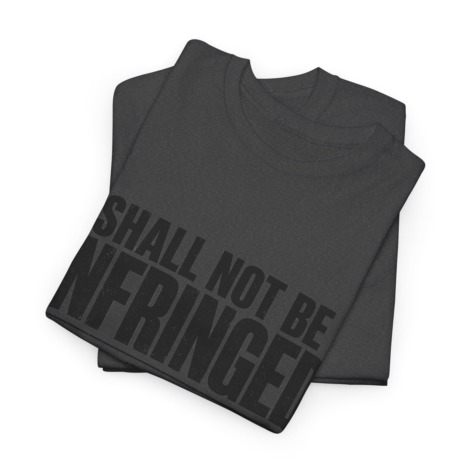 Shall Not Be Infringed Graphic Tee - Image 11