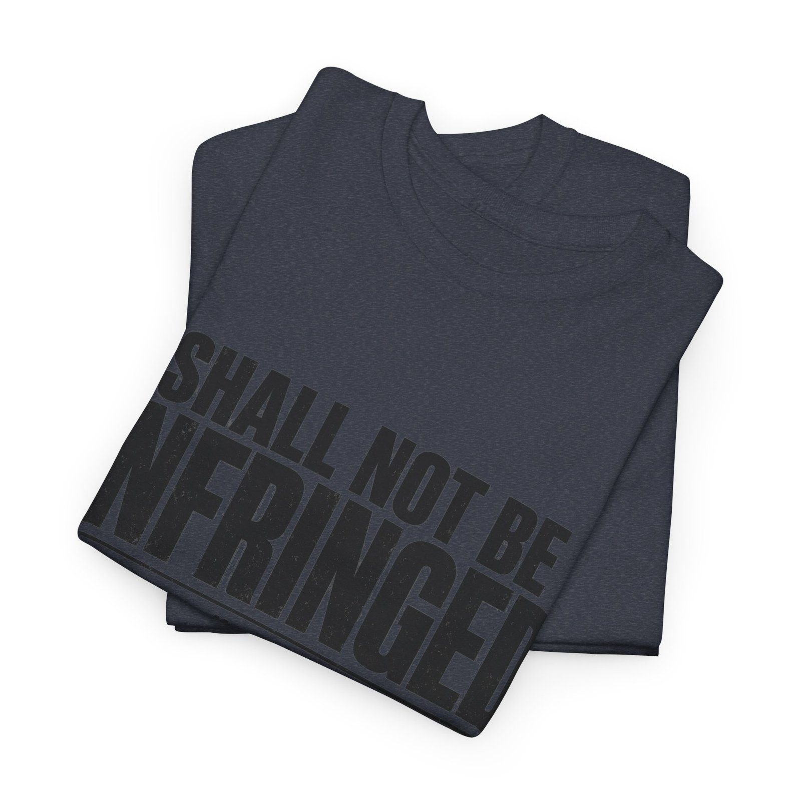 Shall Not Be Infringed Graphic Tee - Image 14